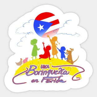 Una Borinquena en Florida Sticker